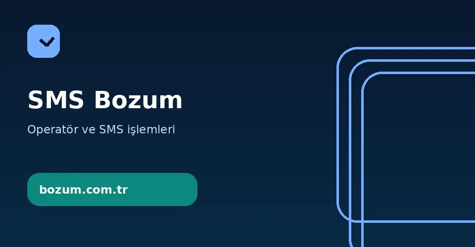 Bozum.com.tr sms bozum bilgilendirme görseli