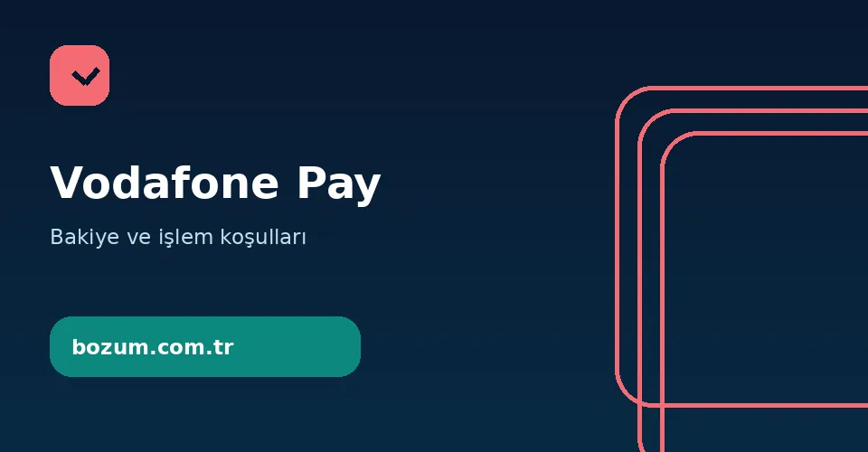 Vodafone Pay Bozum Bozum.com.tr vodafone pay bozum bilgilendirme görseli